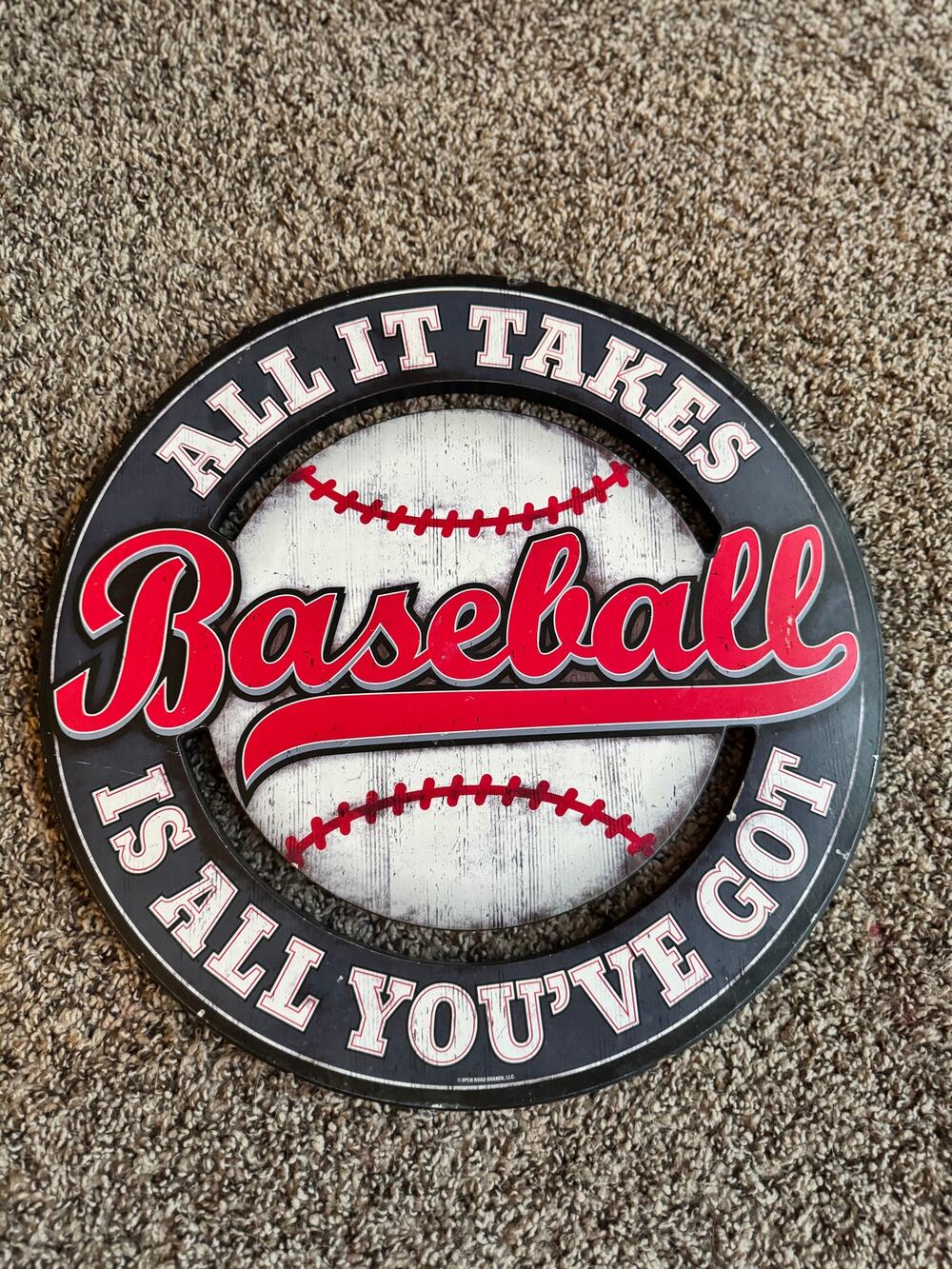 All It Takes Is All You’ve Got Baseball Wall Sign – Sports Room Decor